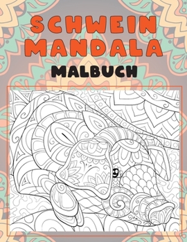 Paperback Schwein Mandala - Malbuch [German] Book