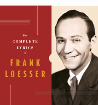 Hardcover The Complete Lyrics of Frank Loesser Book