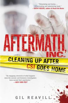 Paperback Aftermath, Inc.: Cleaning Up After CSI Goes Home Book