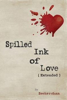 Paperback Spilled Ink of Love Book