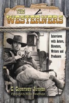 Paperback The Westerners: Interviews with Actors, Directors, Writers and Producers Book