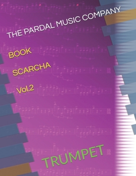 Paperback BOOK SCARCHA Vol.2: Trumpet Book