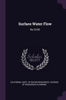 Paperback Surface Water Flow: No.23:60 Book