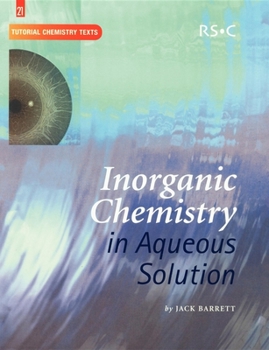 Paperback Inorganic Chemistry in Aqueous Solution Book