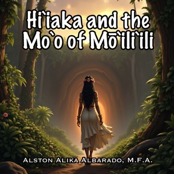 Paperback Hiʻiaka and the Moʻo of Mōʻiliʻili Book