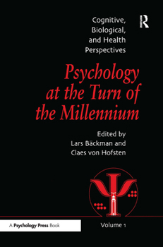 Psychology at the Turn of the Millennium, Volume 1: Cognitive, Biological and Health Perspectives