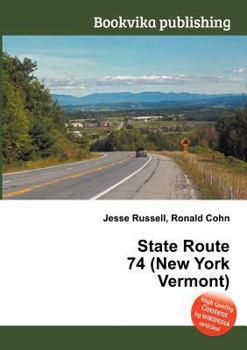 Paperback State Route 74 (New York Vermont) Book