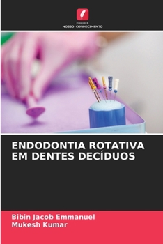 Paperback Endodontia Rotativa Em Dentes Decíduos [Portuguese] Book