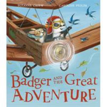 Paperback Badger And The Great Adventure Book