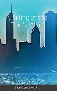 Hardcover A Killing of the Don's Wife Book