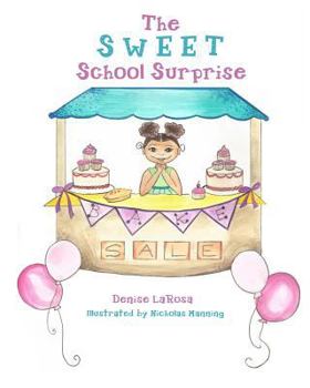 Paperback The Sweet School Surprise Book