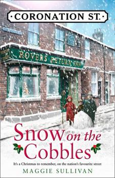 Hardcover Snow on the Cobbles (Coronation Street, Book 3) Book