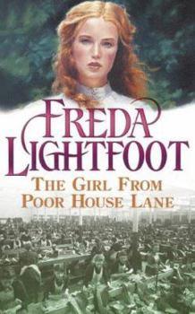 The Girl from Poor House Lane - Book #1 of the Poor House Lane