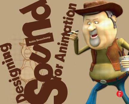 Paperback Designing Sound for Animation Book