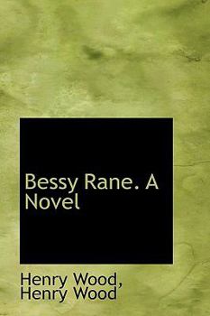 Paperback Bessy Rane. a Novel Book