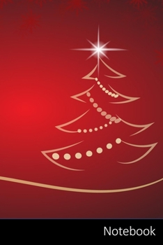 Notebook: Navidad, �rbol De Navidad, Tel�n De Fondo, Rojo Cuaderno / Diario / Libro de escritura / Notas - 6 x 9 pulgadas (15.24 x 22.86 cm), 150 p�ginas, superficie brillante.