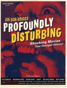 Paperback Profoundly Disturbing: The Shocking Movies That Changed History Book