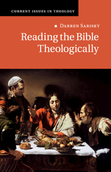Reading the Bible Theologically - Book  of the Current Issues in Theology