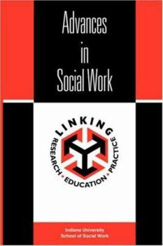 Paperback Advances in Social Work, Spring 2006 Volume 7(1) Book