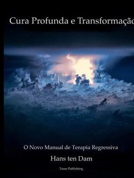 Paperback Cura Profunda e Transformação [Portuguese] Book