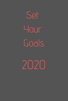 2020 Set Your Goals: Organize your work, achieve your goals in 2020, 2020 planner, 2020 calendar, office gift