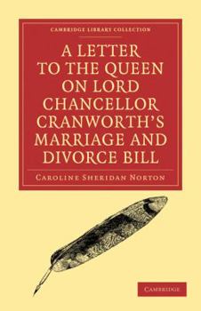 Paperback A Letter to the Queen on Lord Chancellor Cranworth's Marriage and Divorce Bill Book