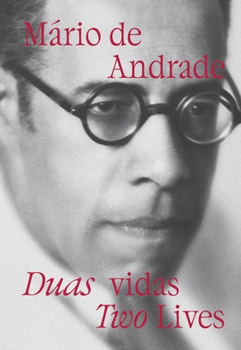 Hardcover Mário de Andrade: Two Lives Book