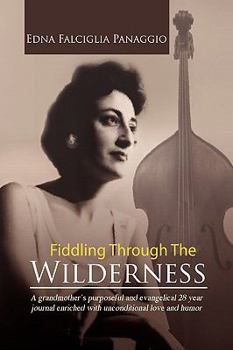 Hardcover Fiddling Through the Wilderness Book