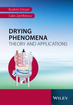 Hardcover Drying Phenomena: Theory and Applications Book