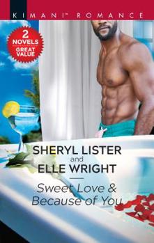 Mass Market Paperback Sweet Love & Because of You: A 2-In-1 Collection Book