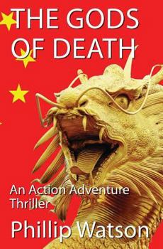 Paperback The Gods of Death: An Action Adventure Thriller Book