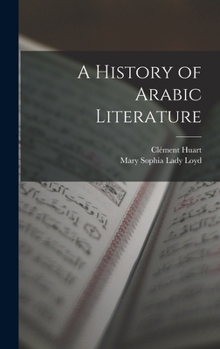 Hardcover A History of Arabic Literature Book