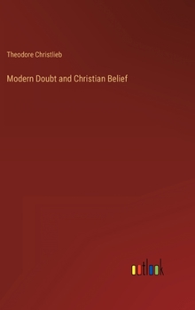 Hardcover Modern Doubt and Christian Belief Book