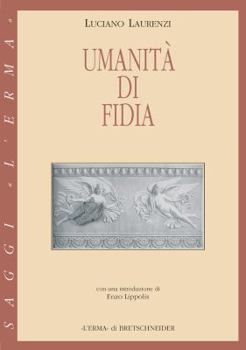 Paperback Umanita Di Fidia [Italian] Book