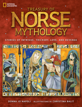 Hardcover Treasury of Norse Mythology: Stories of Intrigue, Trickery, Love, and Revenge Book