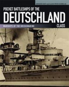 Paperback Pocket Battleships of the Deutschland Class: Deutschland/Lutzow-Admiral Scheer-Admiral Graf Spee Book