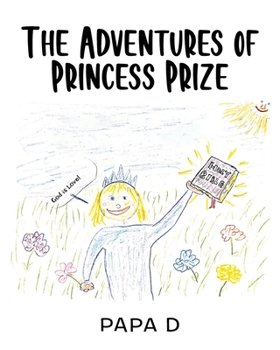 Paperback The Adventures of Princess Prize Book