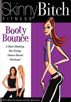 DVD Skinny Bitch Fitness: Booty Bounce Book