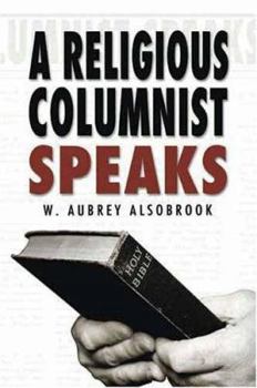Paperback A Religious Columnist Speaks Book