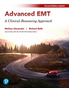 Advanced EMT: A Clinical Reasoning Approach, 2024 Update