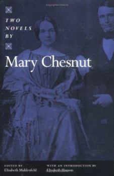 Hardcover Two Novels by Mary Chesnut Book