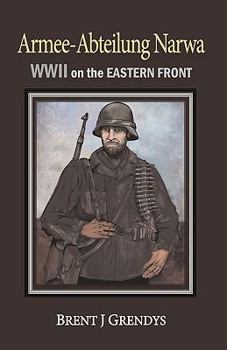 Paperback Armee-Abteilung Narwa: WWII on the Eastern Front Book