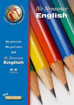 Paperback Bond No-Nonsense English Ages 8-9 Book
