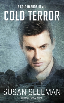 Cold Terror - Book #1 of the Cold Harbor