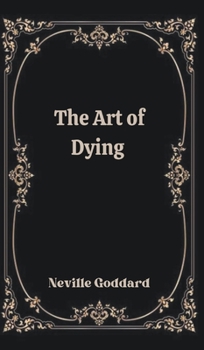 Hardcover The Art of Dying Book