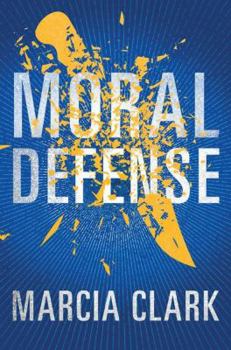 Moral Defense - Book #2 of the Samantha Brinkman