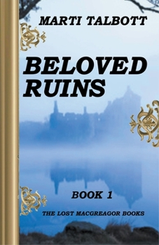 Paperback Beloved Ruins, Book 1 Book