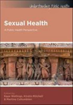 Paperback Sexual Health: A Public Health Perspective Book