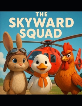 The Skyward Squad: Journey to Sunseed Island