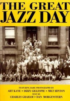 Paperback The Great Jazz Day: Classic Photographs & Film Book